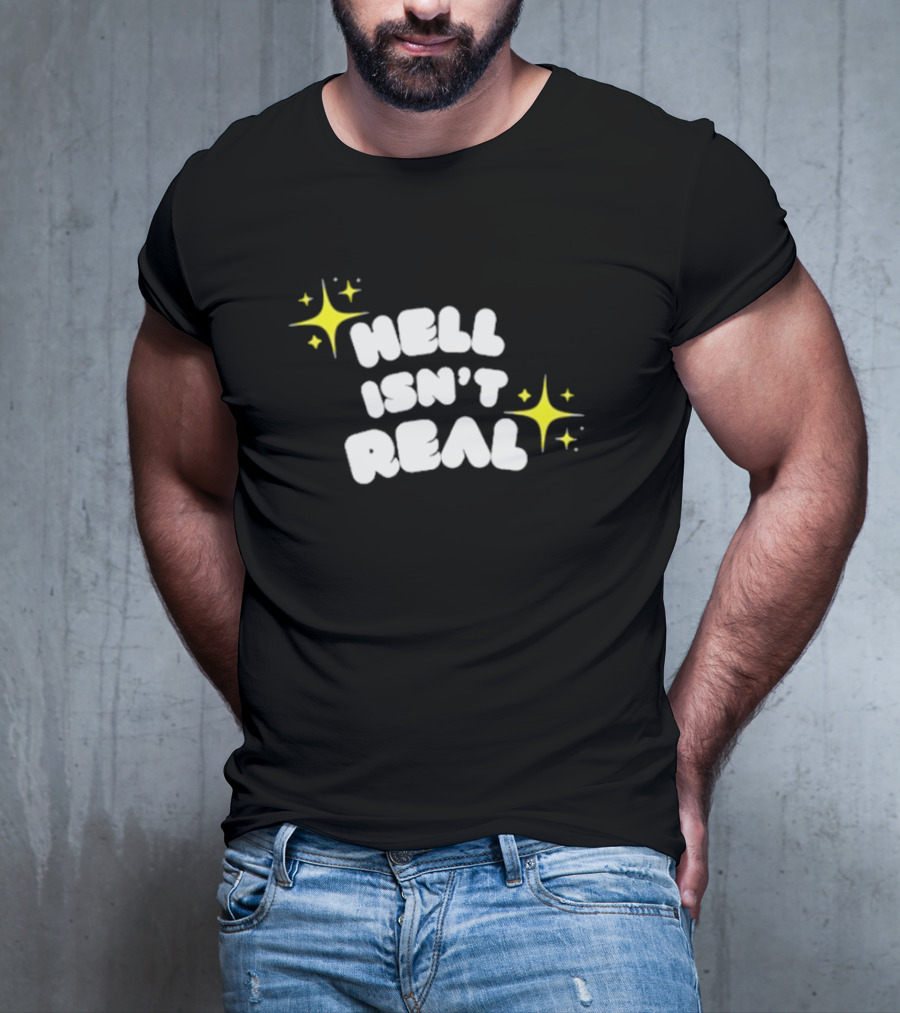 Eve Wasframed Hell Isn’t Real Sparkle Stars T-Shirt