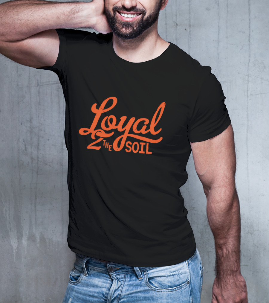Loyal To The Soil FC Cincinnati T-Shirt