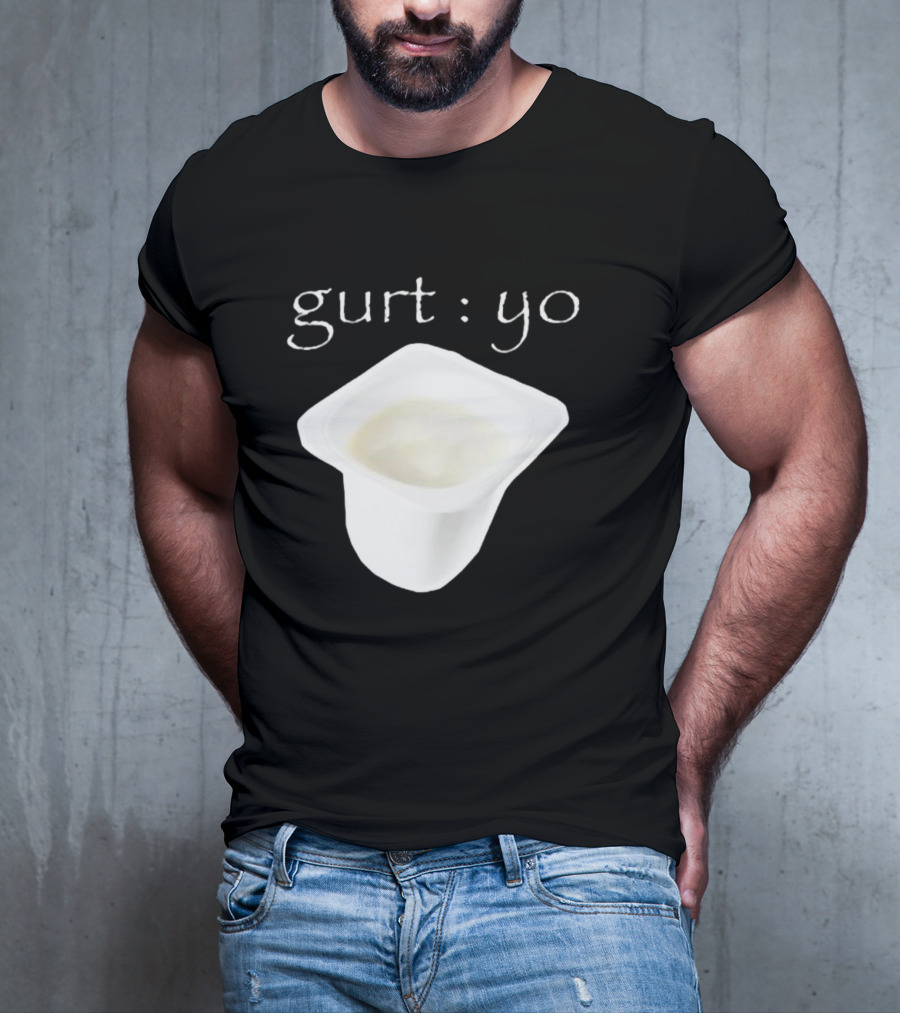 Gurt Yo Yogurt Cup T-Shirt