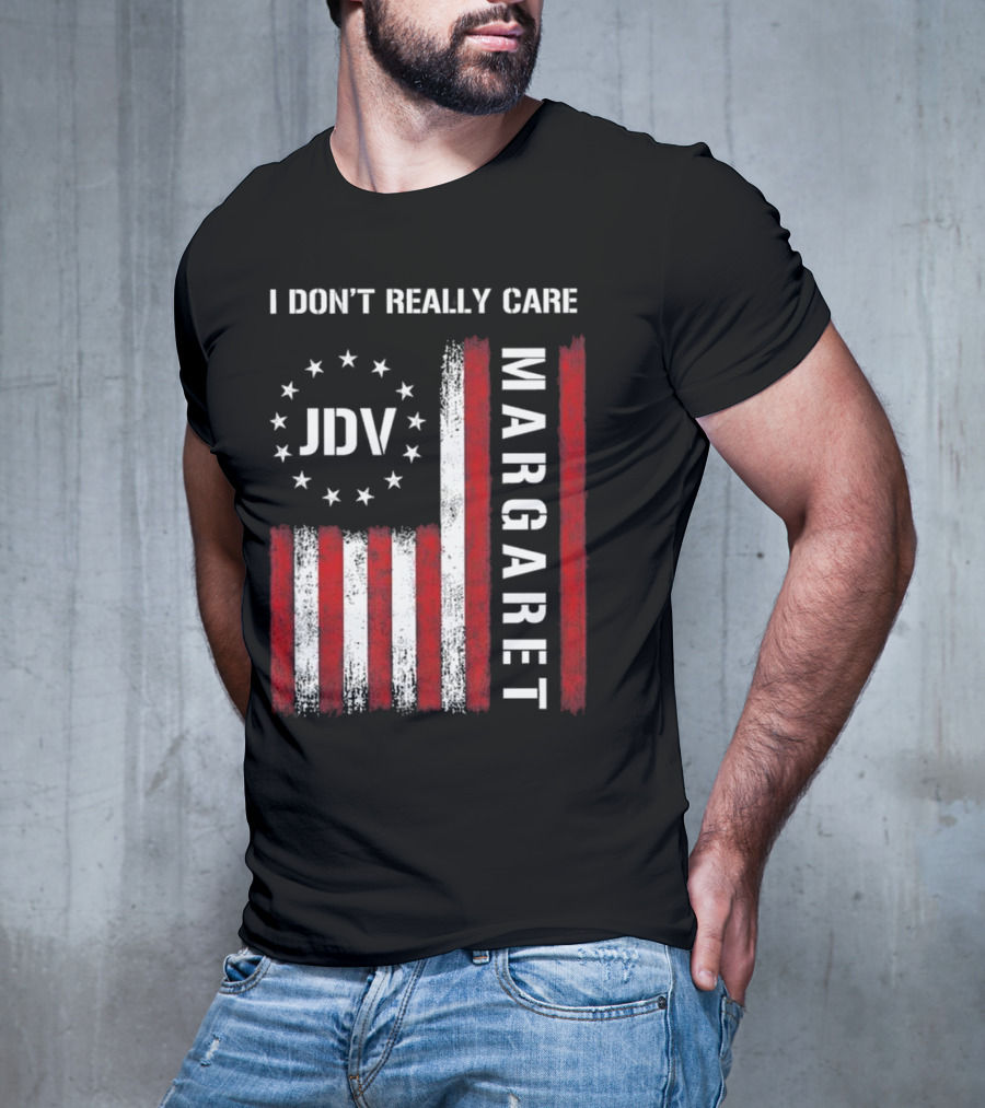 I Don’t Really Care JDV Margaret USA Flag 2025 T-Shirt
