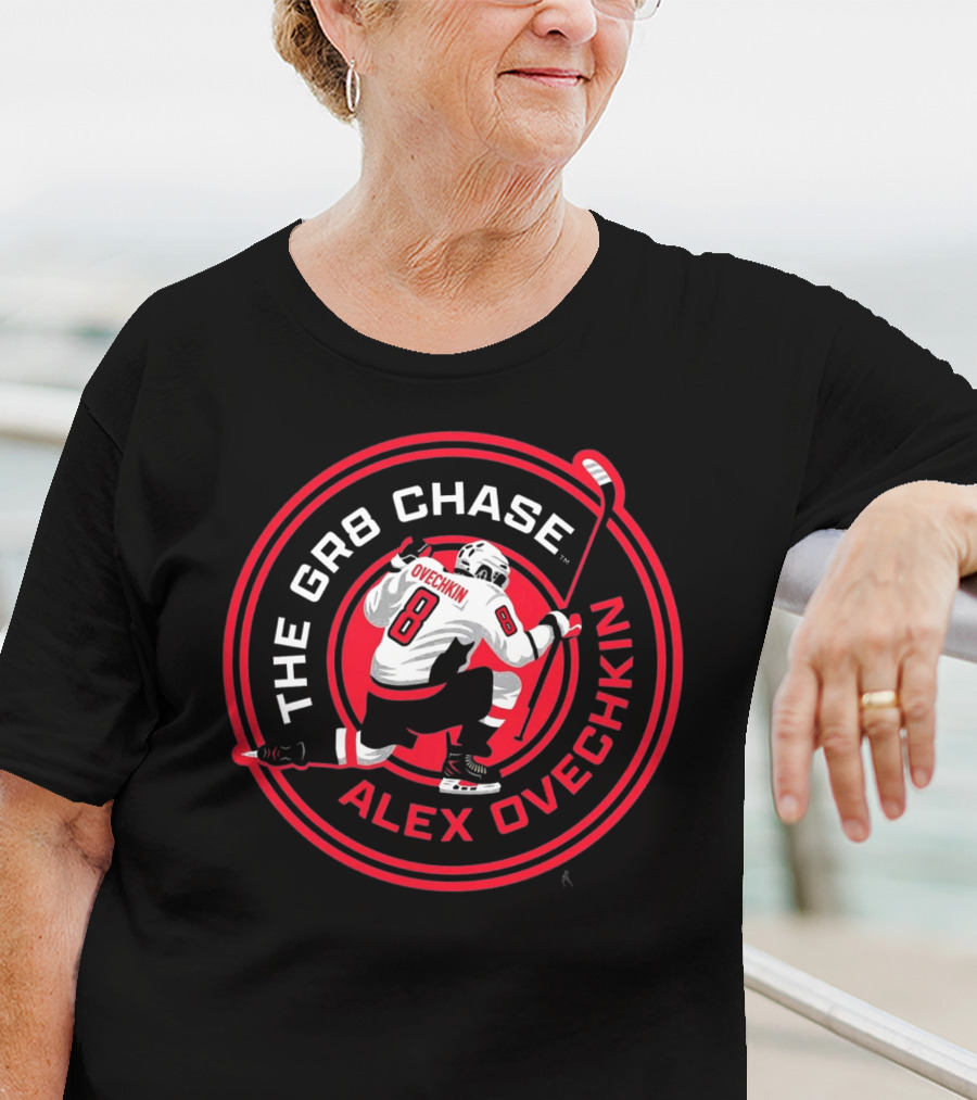 The GR8 Chase Alex Ovechkin Number 8 Hockey Theme T-Shirt