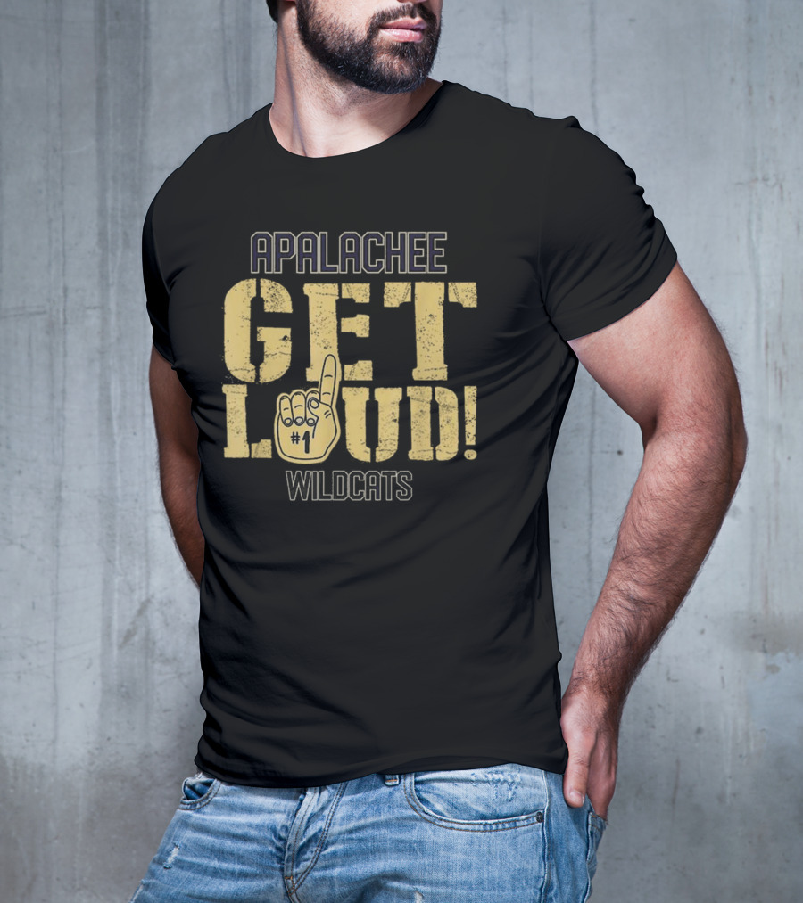 Apalachee Wildcats Get Loud Apalachee High School T-Shirt