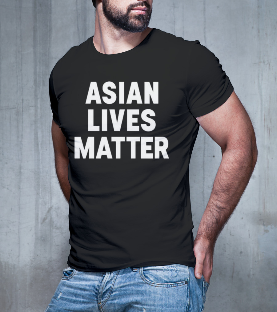 ASIAN LIVES MATTER T-Shirt