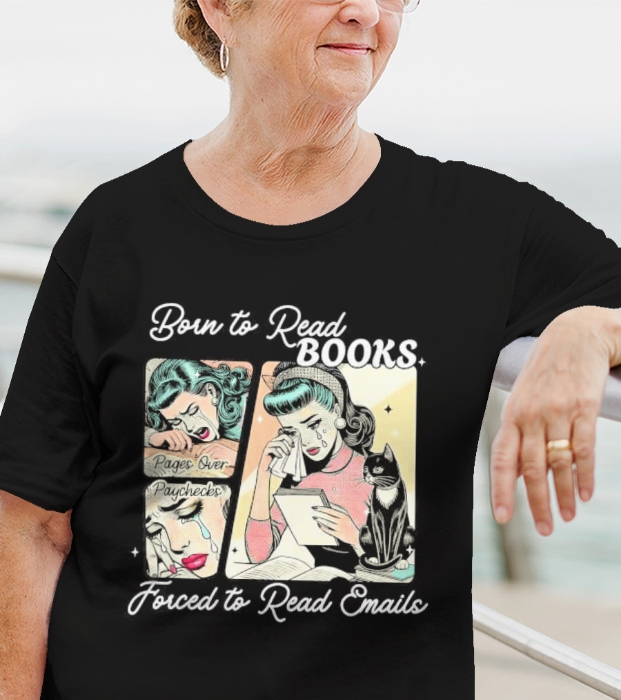 Born To Read Books Forced To Read Emails Retro Comic Style 2025 T-Shirt