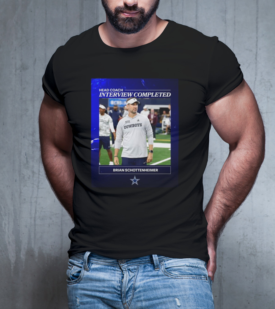 Brian Schottenheimer Head Coach Interview Completed T-Shirt