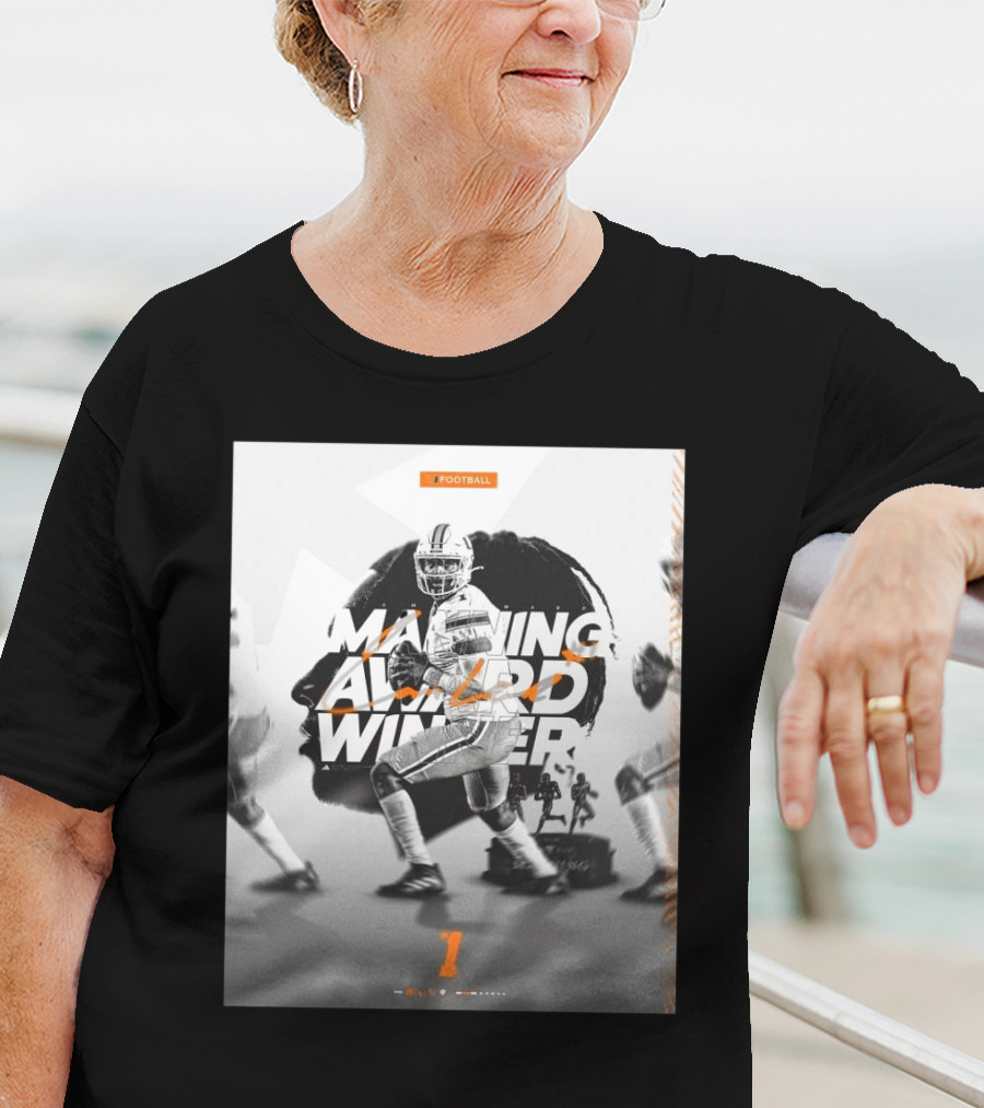 Cameron Ward Is Your Manning Award Winner Miami Hurricanes Football T-Shirt