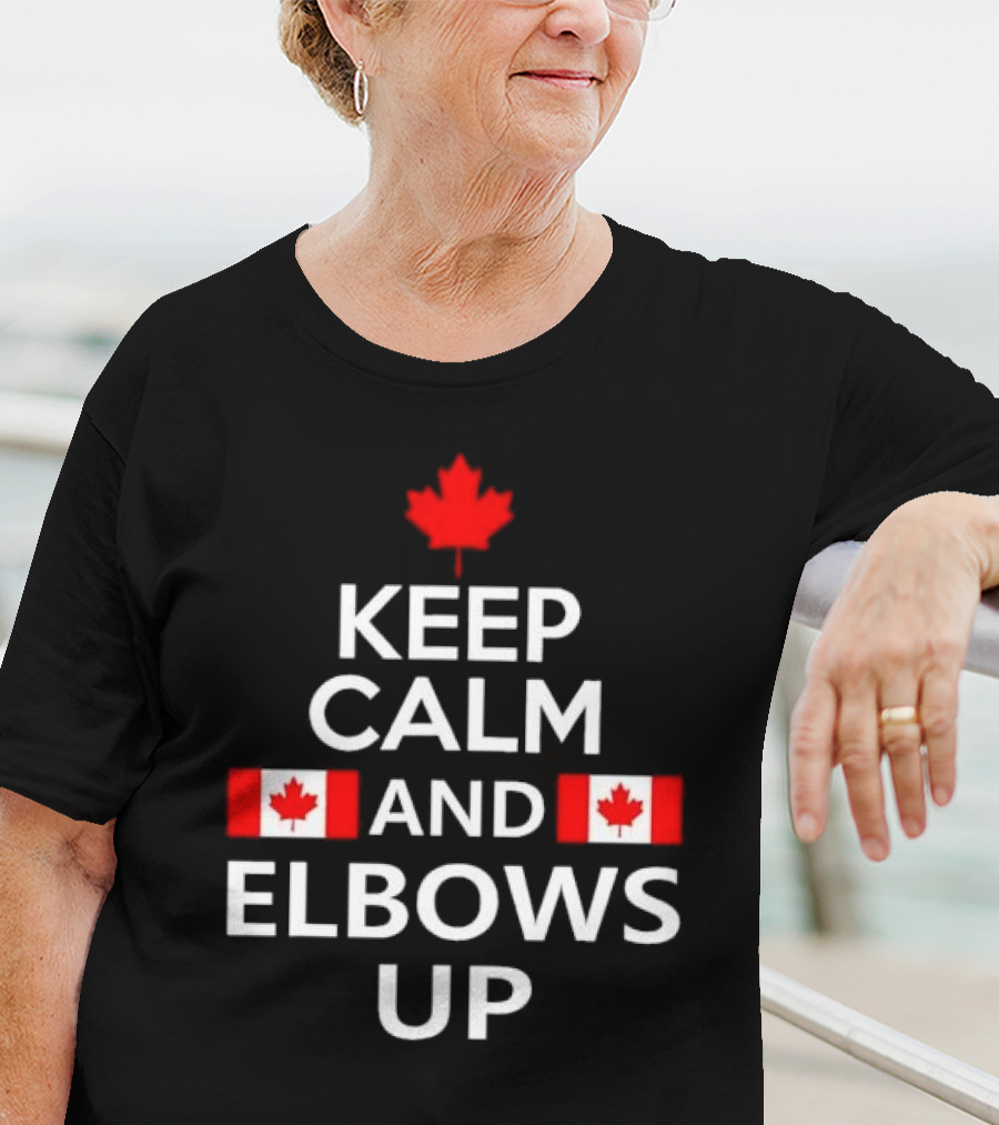 Canada Keep Calm And Elbows Up T-Shirt
