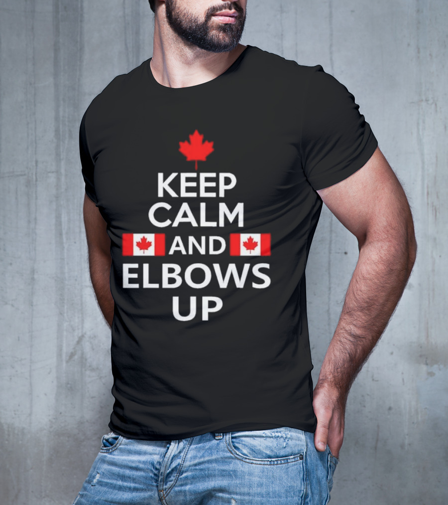 Canada Keep Calm And Elbows Up T-Shirt