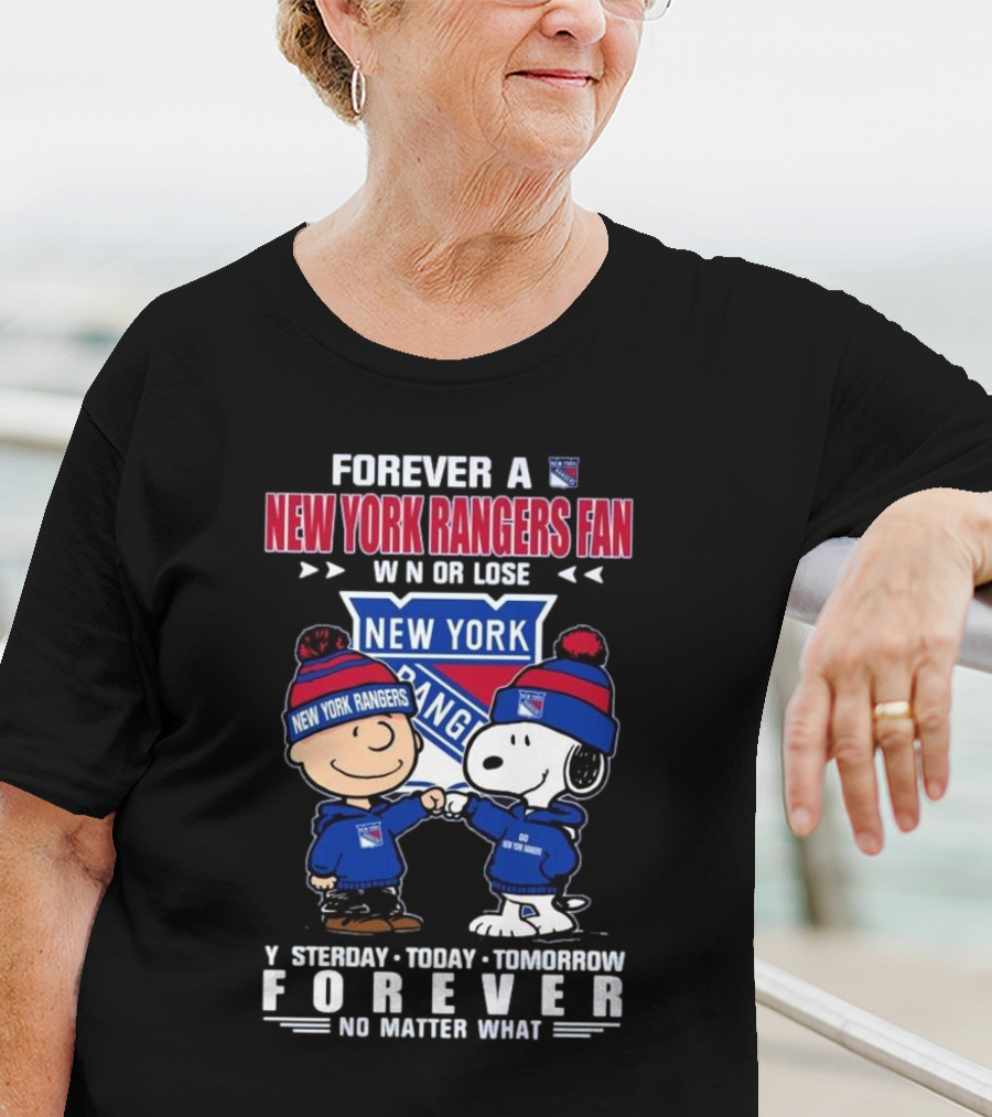 Charlie Brown And Snoopy Forever A New York Rangers Fan Win Or Lose Yesterday Today Tomorrow Forever T-Shirt