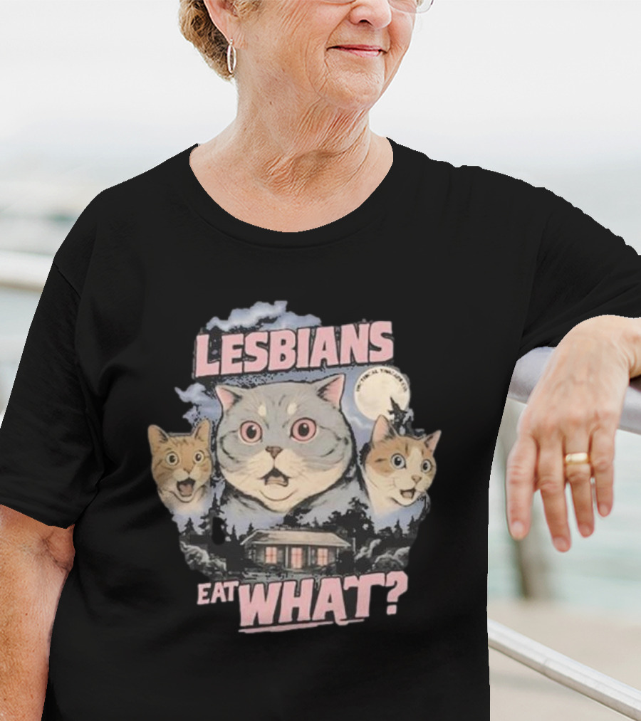 Cats Lesbians Eat What V2 T-Shirt