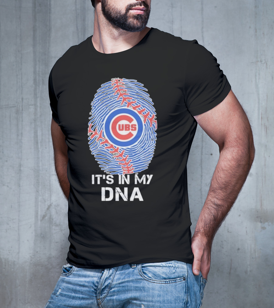 Chicago Cubs It’s In My DNA T-Shirt