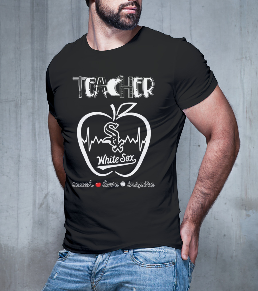 Chicago White Sox Teach Love Inspire 2025 T-Shirt