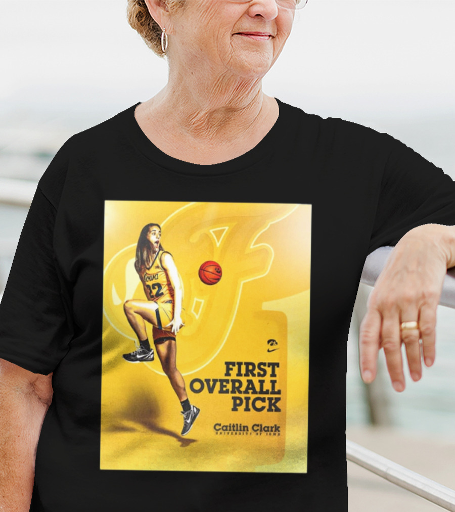 Clark Iowa Hawkeyes Is First Overall Pick To WNBA By Indiana Fever T-Shirt