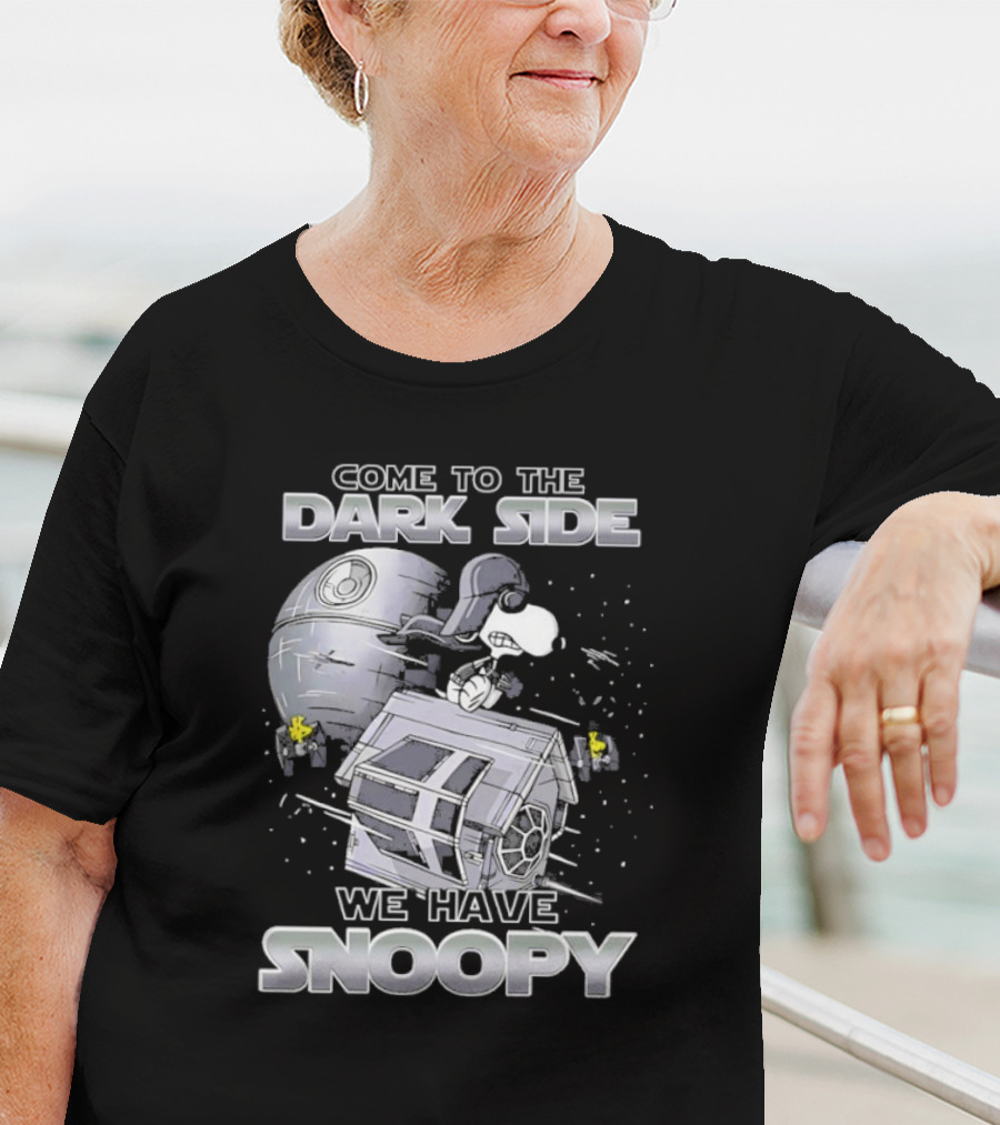 Come To The Dark Side We Have Snoopy T-Shirt