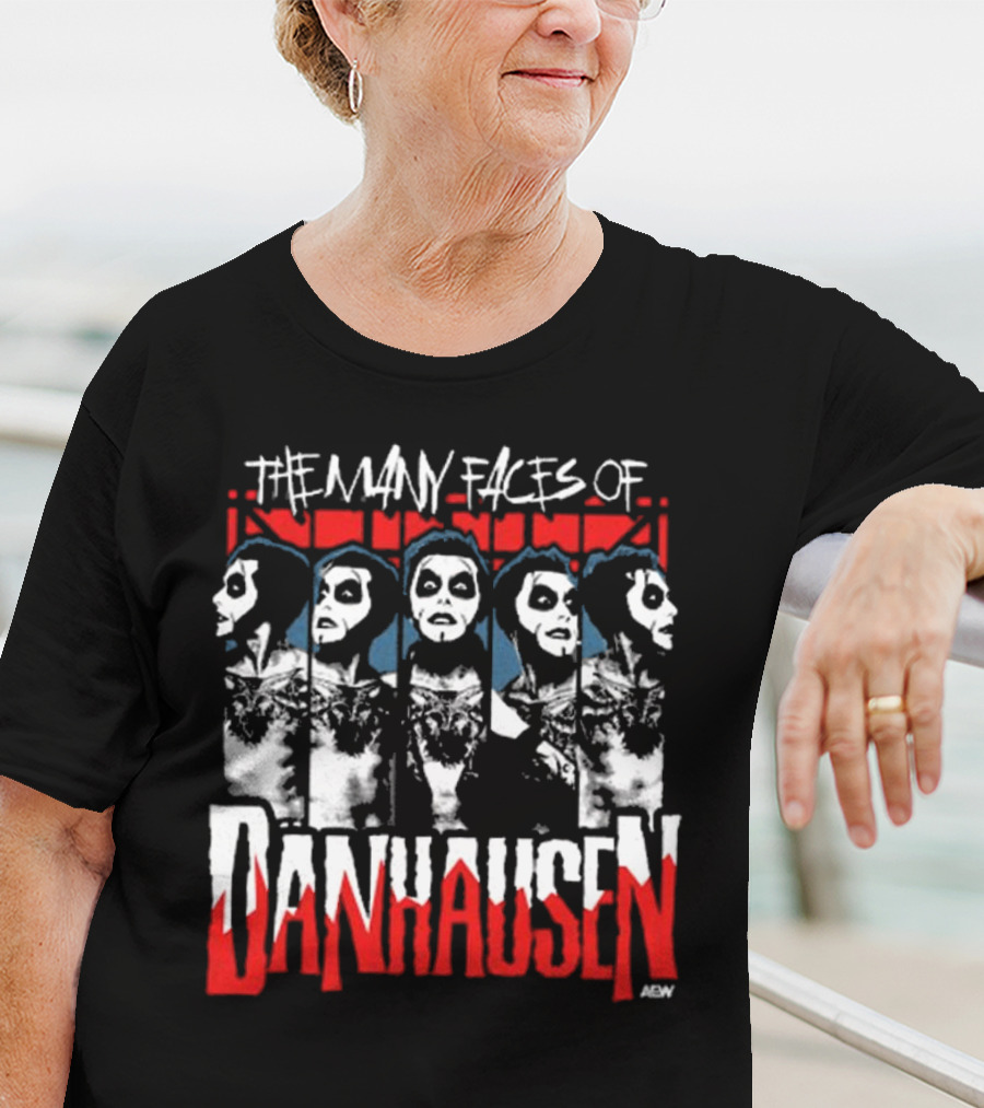 Danhausen – The Many Faces Of Danhausen T-Shirt