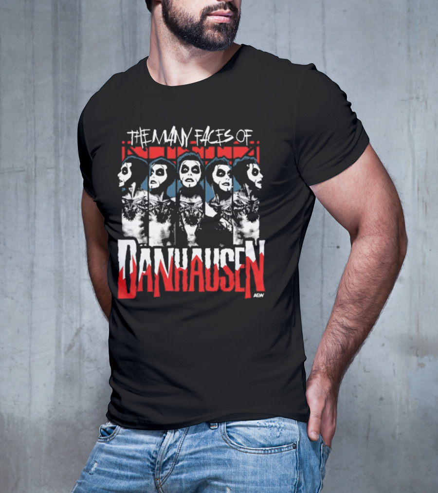 Danhausen – The Many Faces Of Danhausen T-Shirt