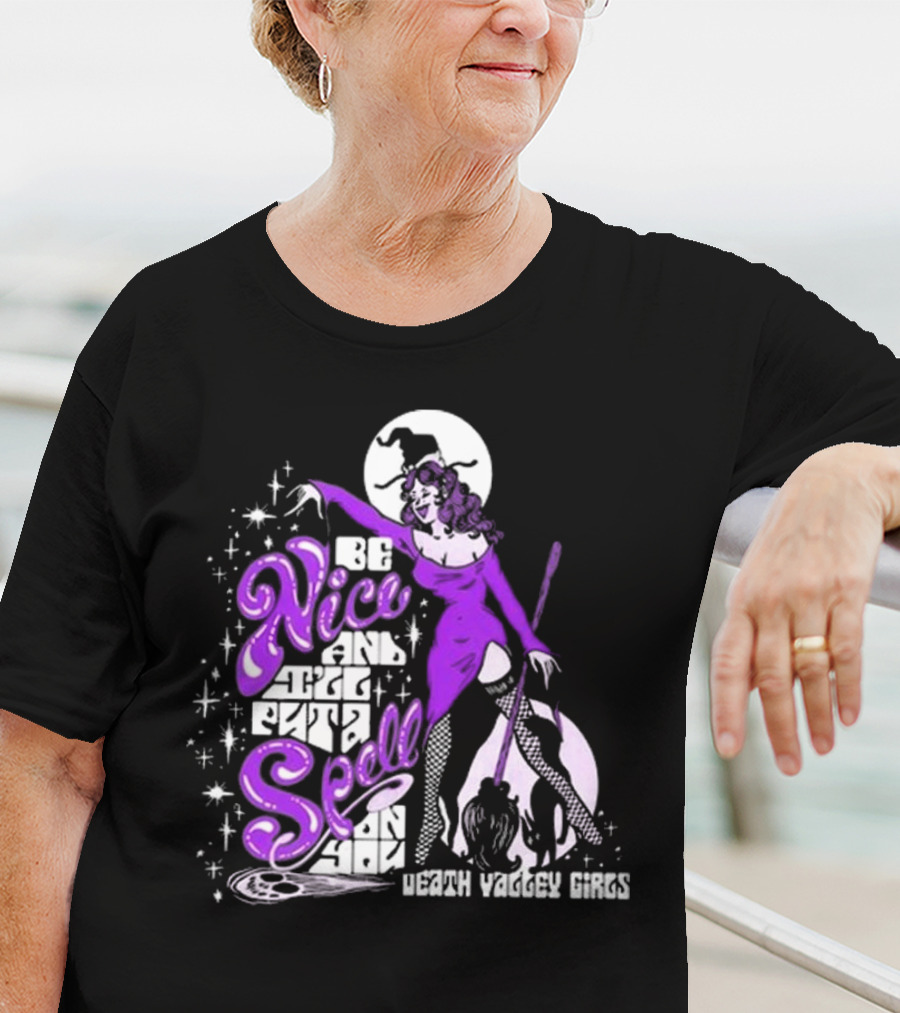 Death Valley Girls Be Nice T-Shirt