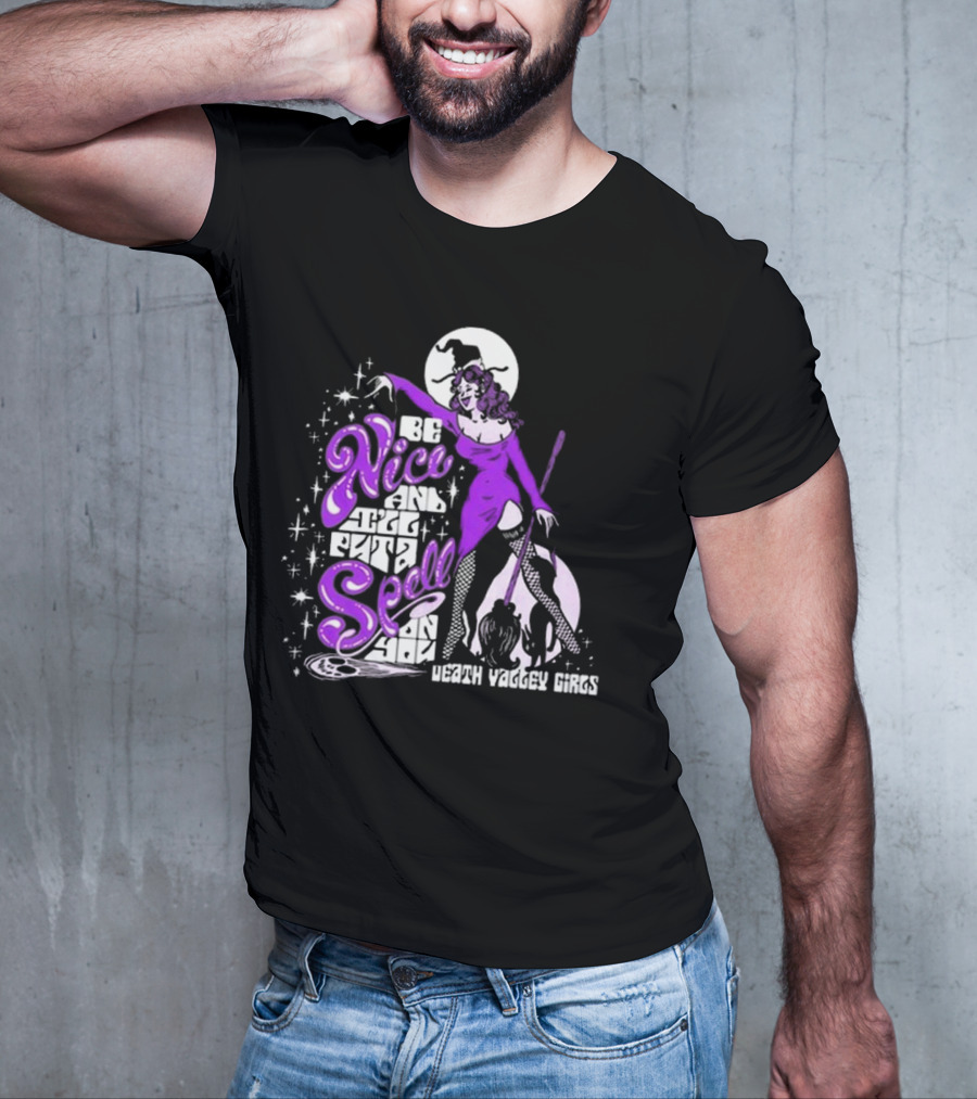 Death Valley Girls Be Nice T-Shirt