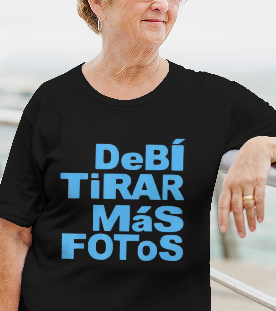 DebI Tirar Album Mas Fotos Dtmf T-Shirt