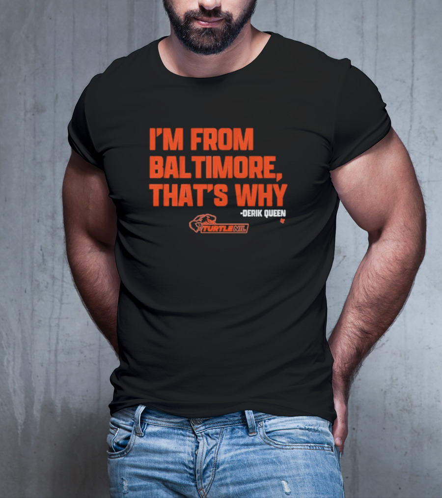 Derik Queen I’m From Baltimore Orange T-Shirt