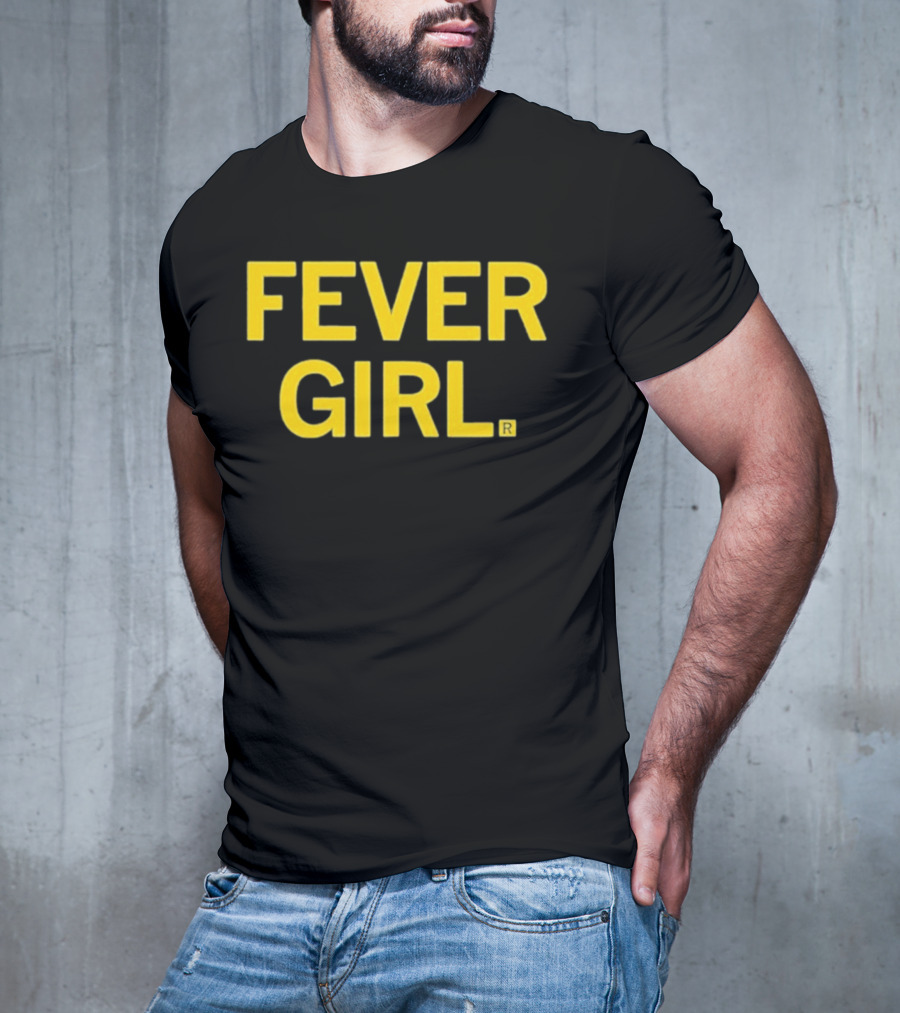 Fever Girl 2025 T-Shirt