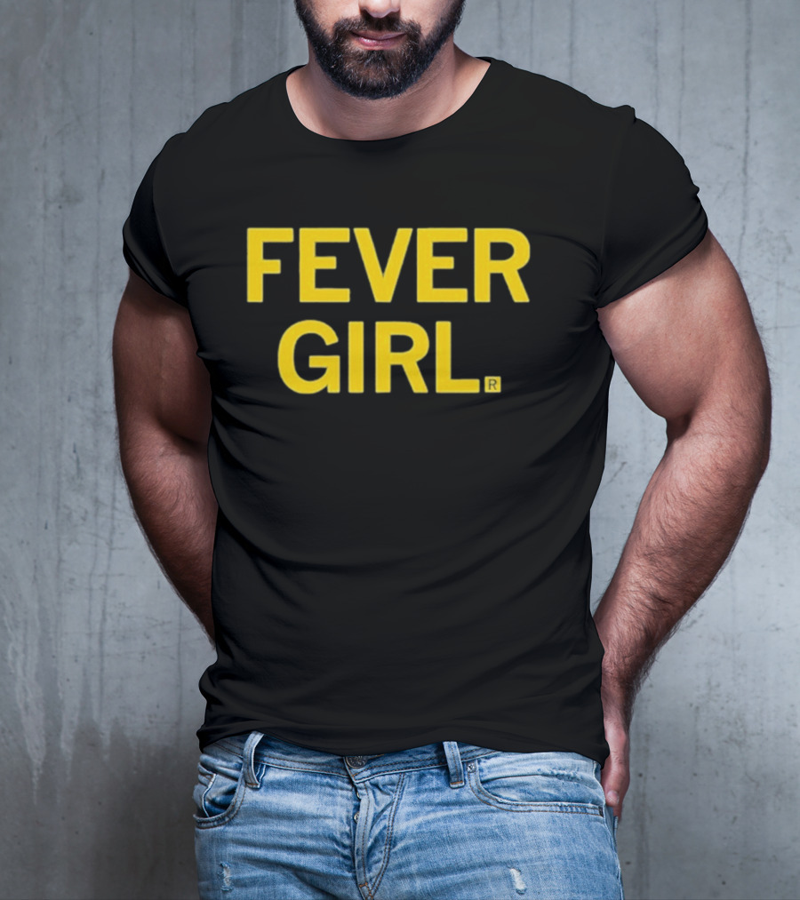 Fever Girl 2025 T-Shirt