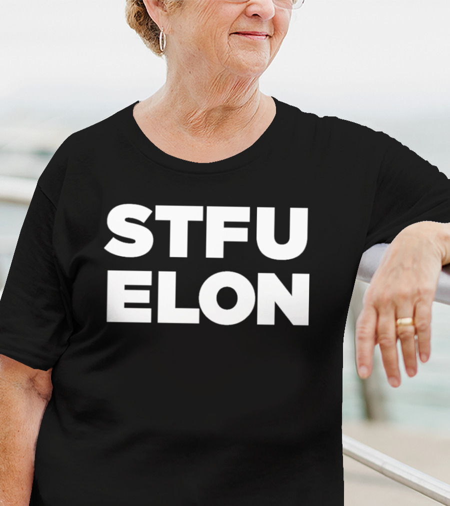 Elon Musk STFU Elon T-Shirt