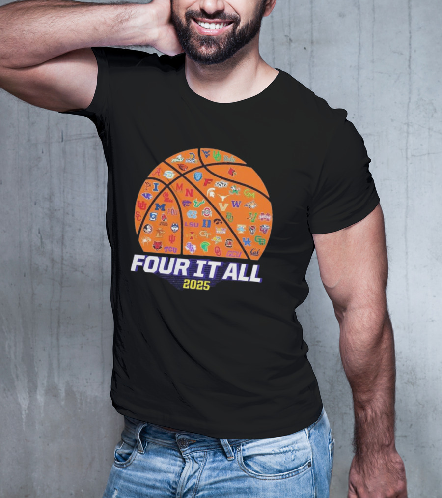 Four It All March Madness 2025 Women’s Basketball Logos T-Shirt