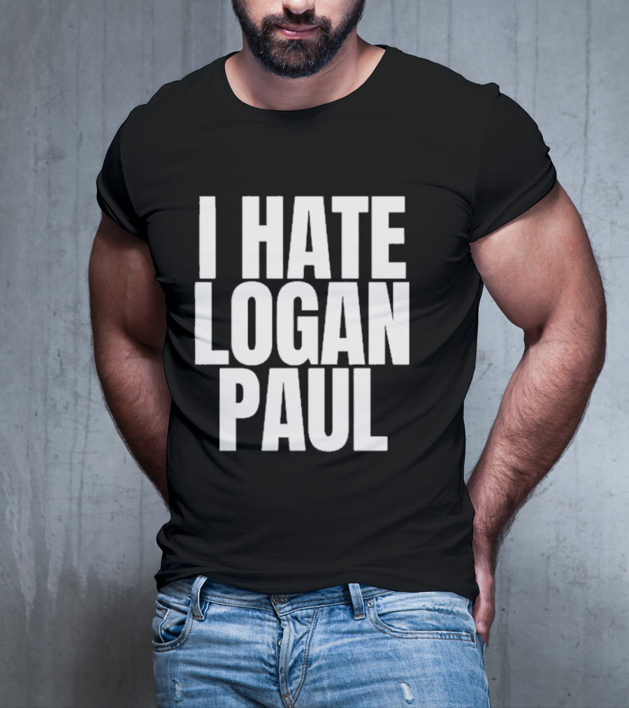 Hate Logan Paul T-Shirt