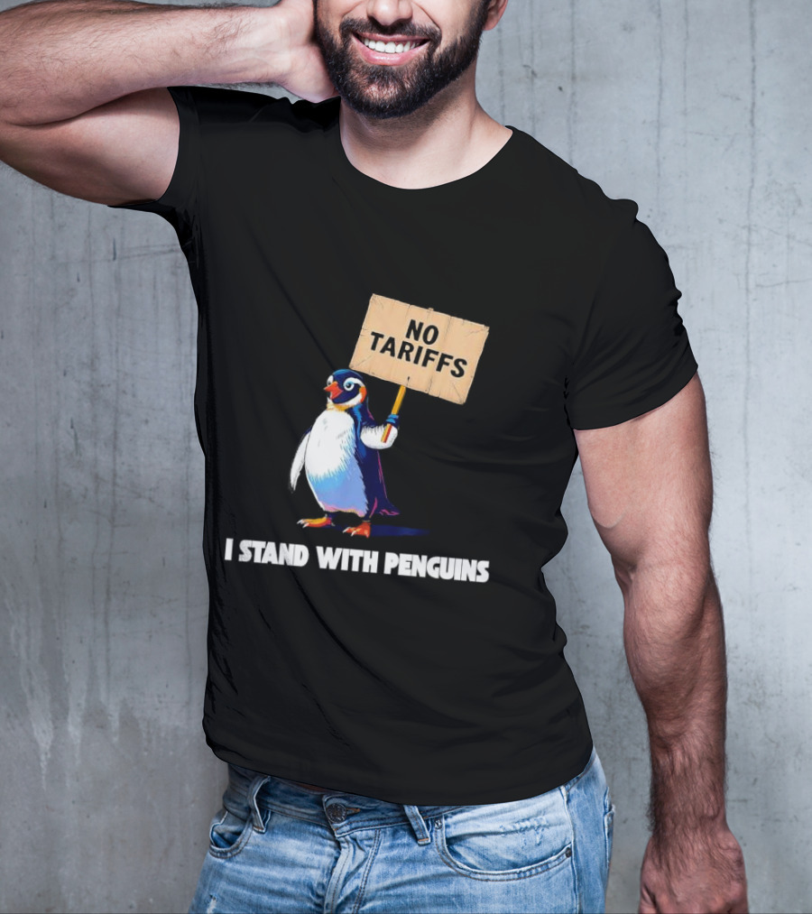 I Stand With Penguins No Tariffs Heard Island T-Shirt