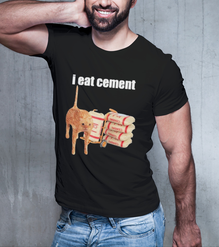 I Eat Cement Cat T-Shirt