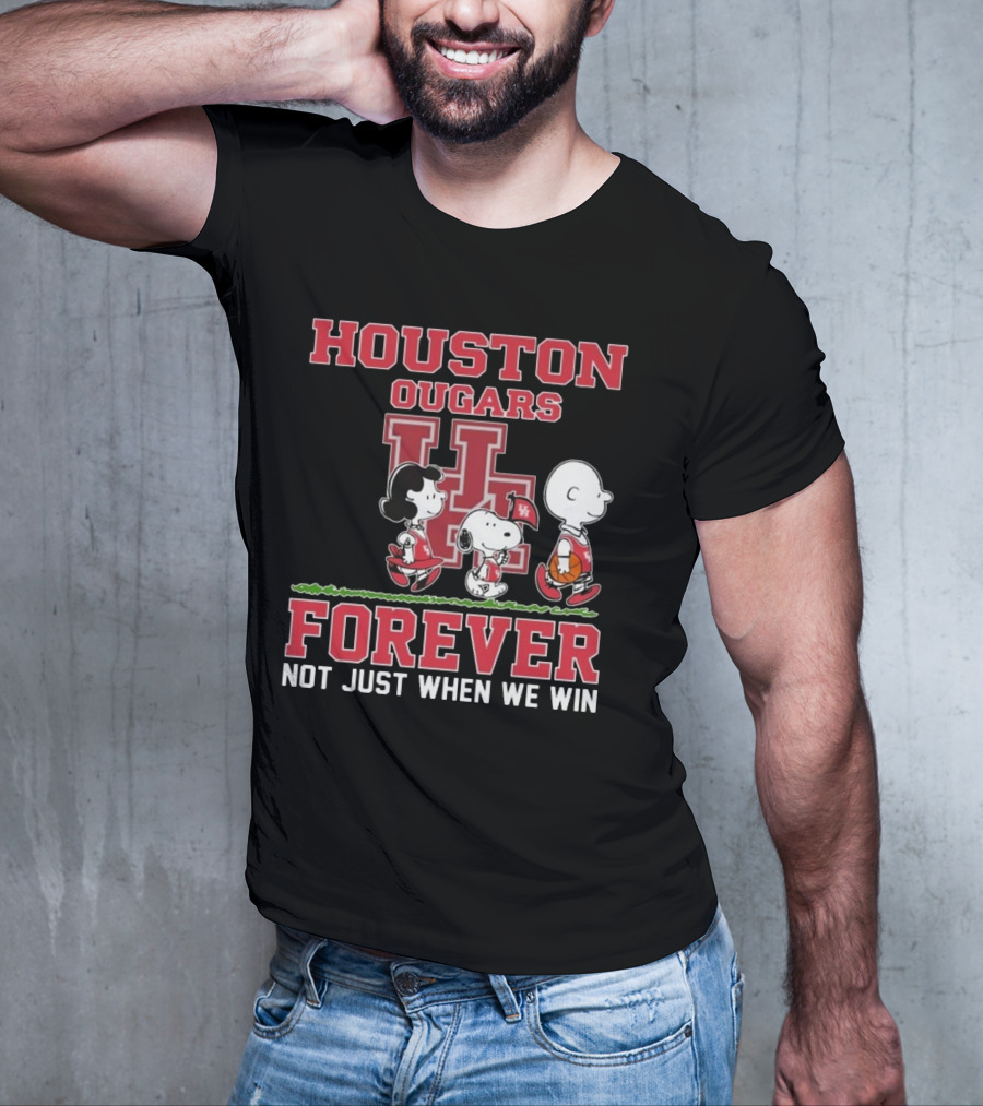 Houston Cougars X Peanuts Forever Not Just When We Win 2025 T-Shirt