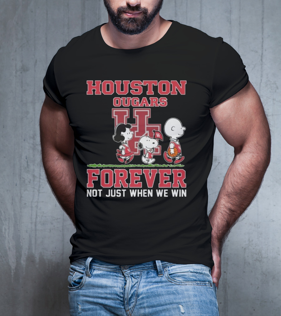Houston Cougars X Peanuts Forever Not Just When We Win 2025 T-Shirt