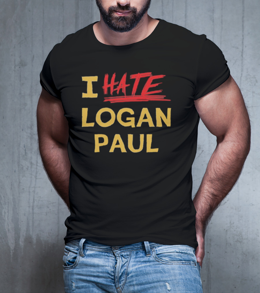 I Hate Logan Paul T-Shirt