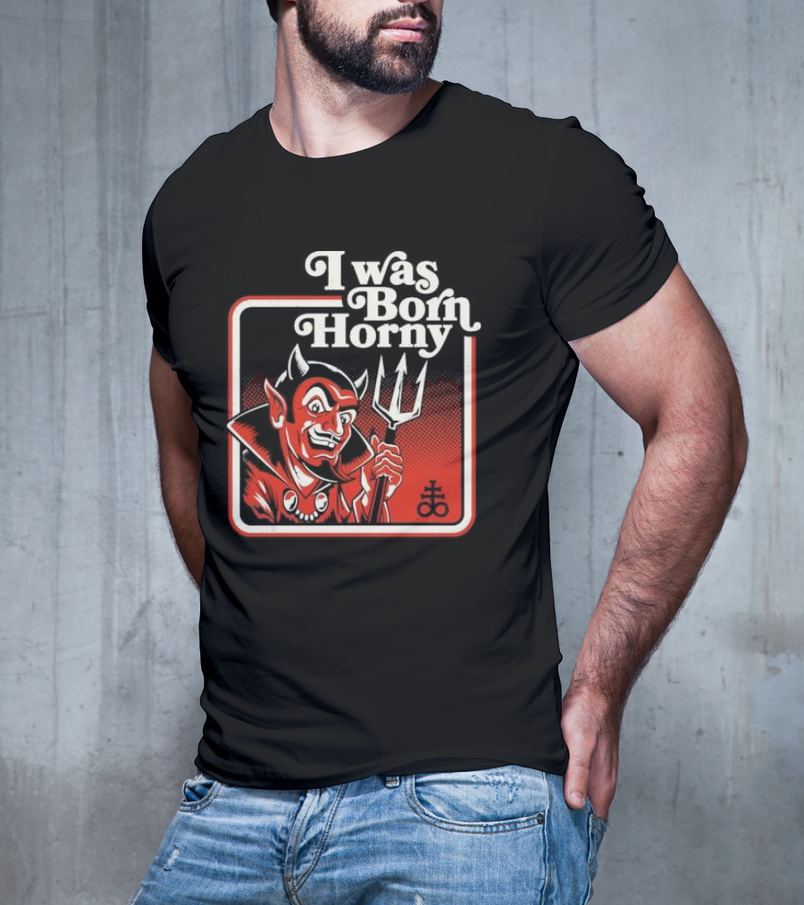 I Was Born Horny Red Demon T-Shirt