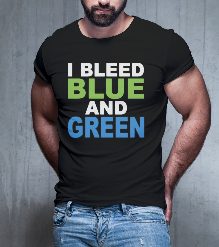 I Bleed Blue And Green T-Shirt