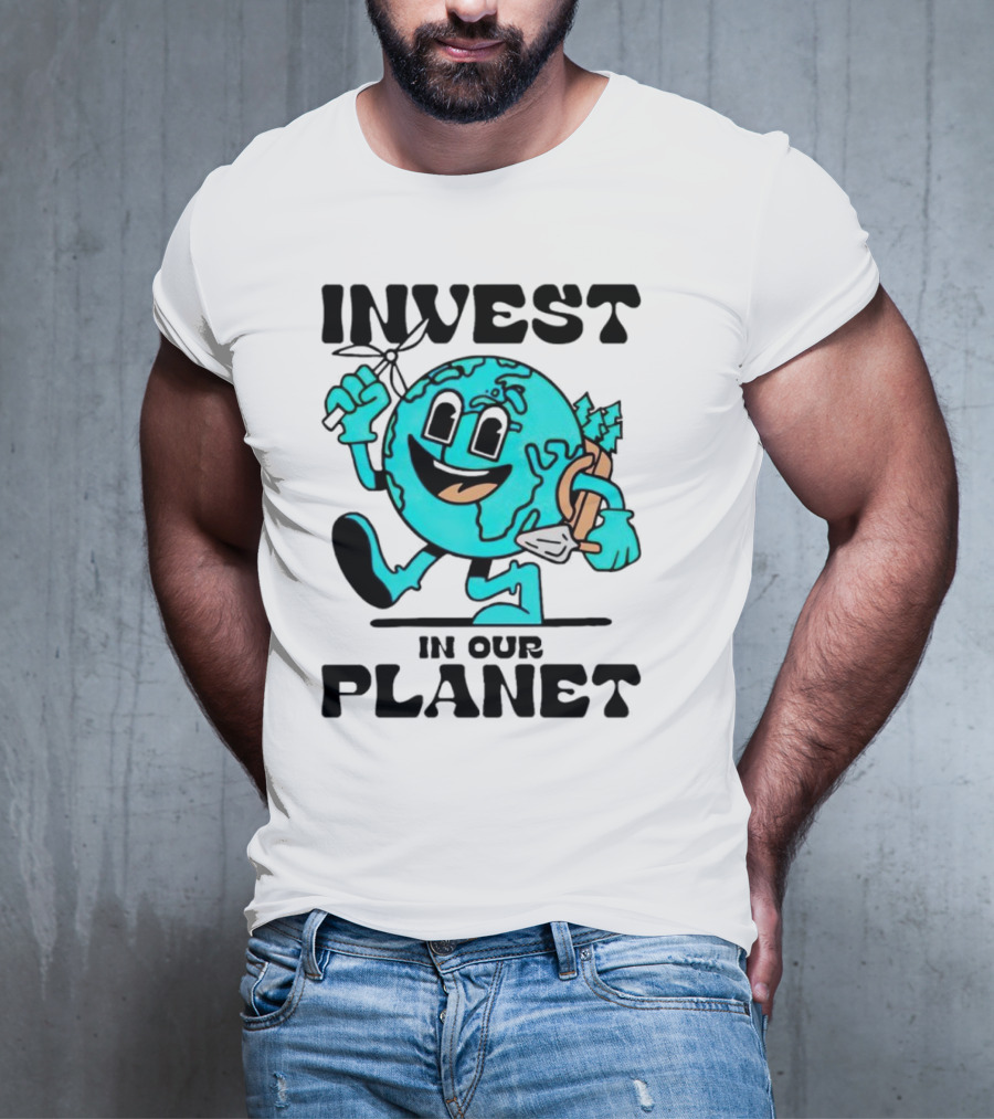 Invest In Our Planet Earth T-Shirt