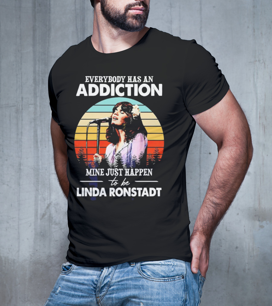 Everybody Has An Addiction Mine Just Happen To Be Linda Ronstadt Vintage Sunset Microphone Performance T-Shirt