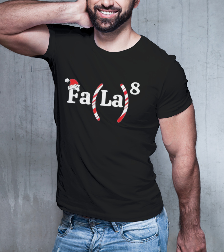 Fa La 8 Christmas Santa Hat Candy Cane T-Shirt