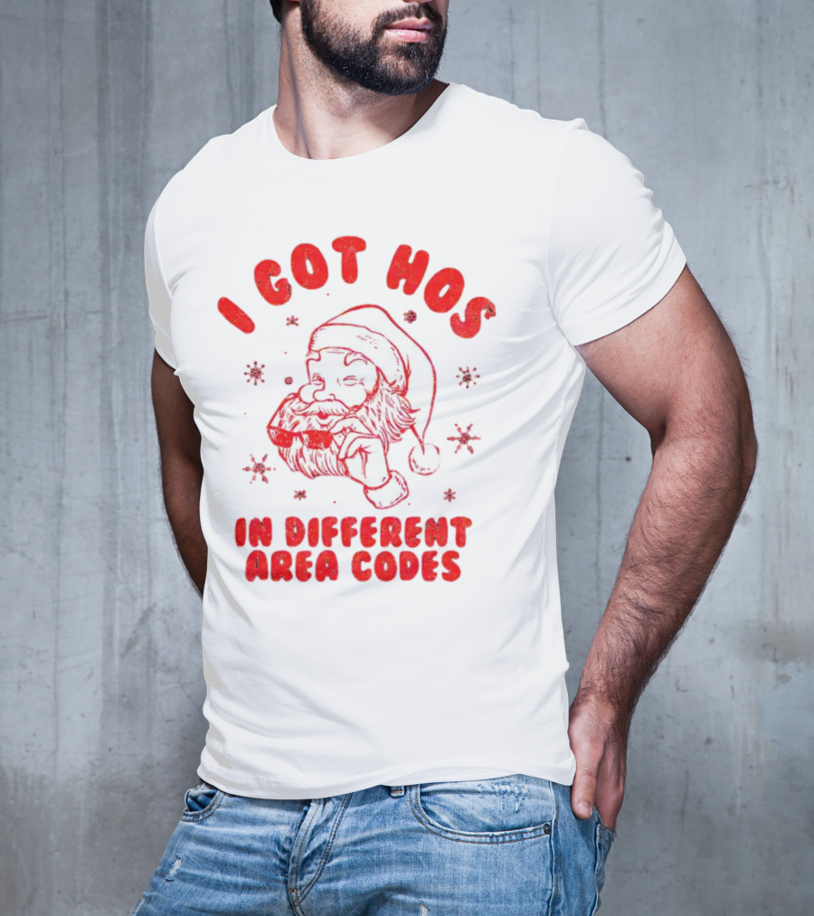 I Got Hos In Different Area Codes Santa Claus Sunglasses Snowflakes T-Shirt