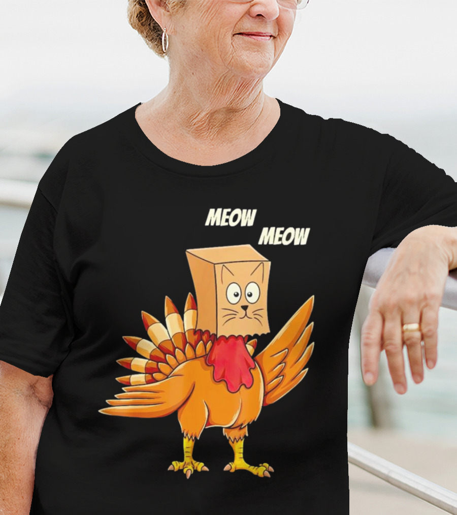 Meow Meow Turkey Cat Thanksgiving T-Shirt