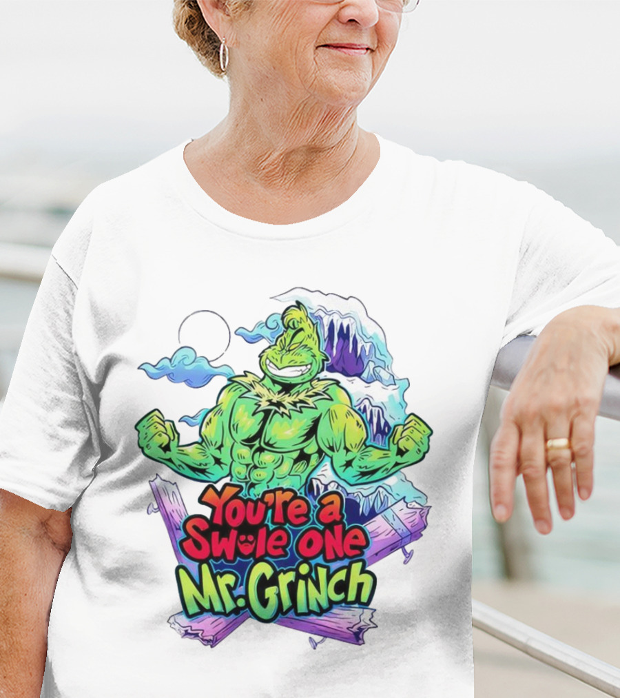 You’re A Swole One Mr Grinch Fitness Muskula Green Character With Frosted Mountain Background T-Shirt