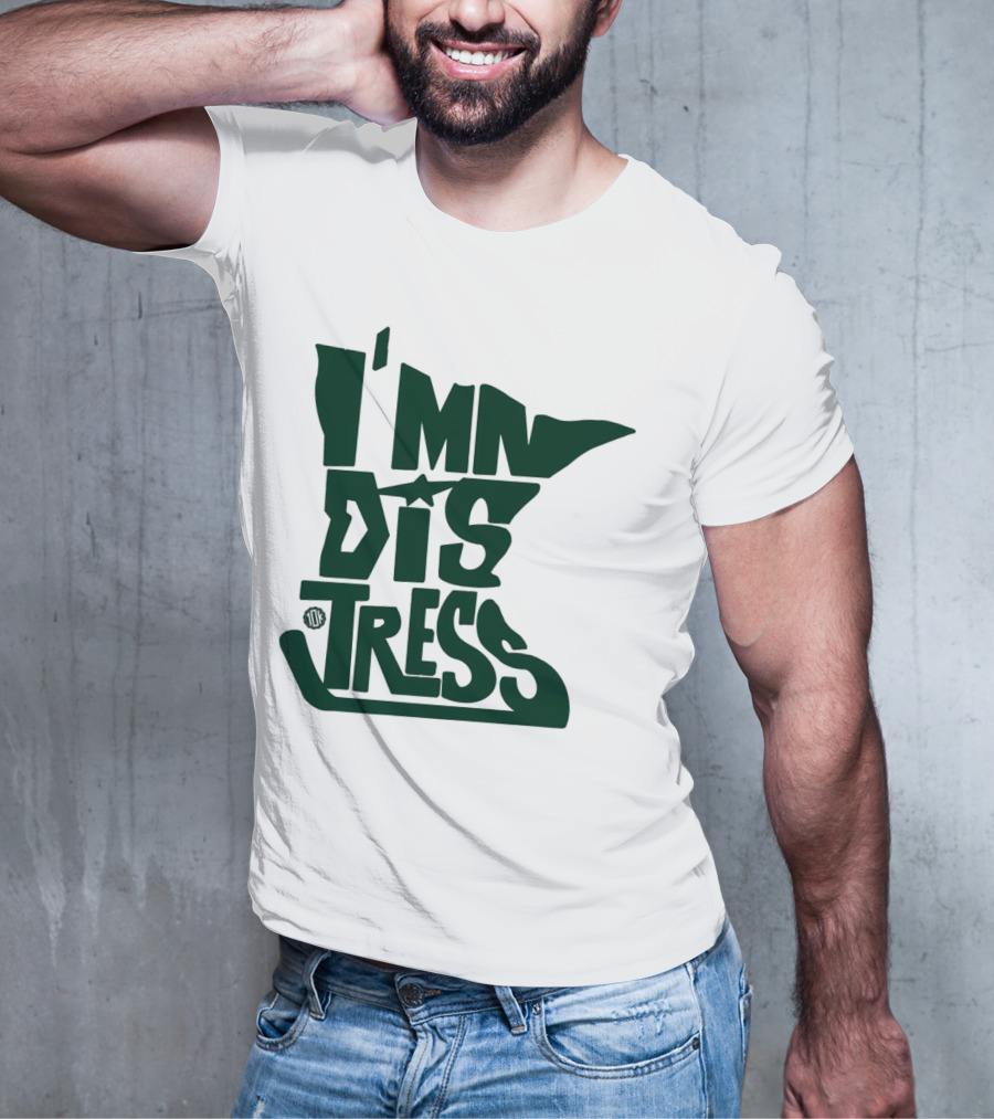 Wild Takes 10K I’mn Dis Tress Minnesota Hockey T-Shirt