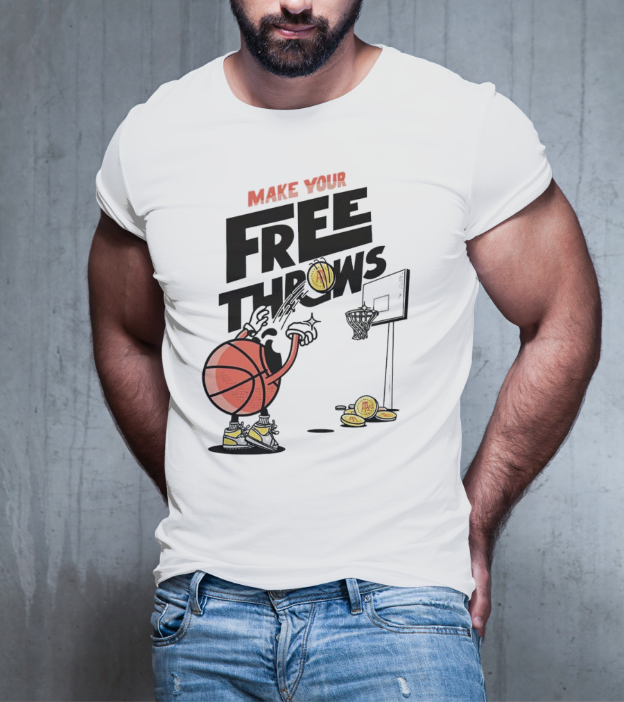Make Your Free Throws Basketball Cartoon Coin Scoring T-Shirt
