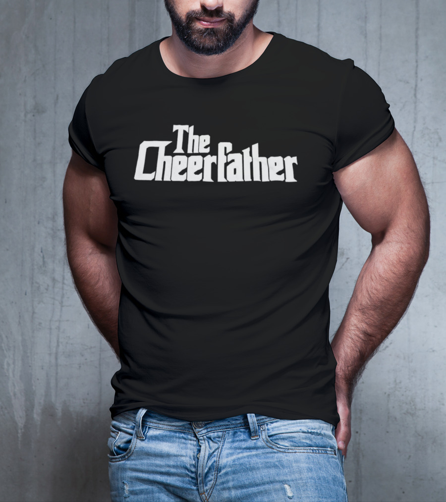 The Cheer Father The Godfather T-Shirt
