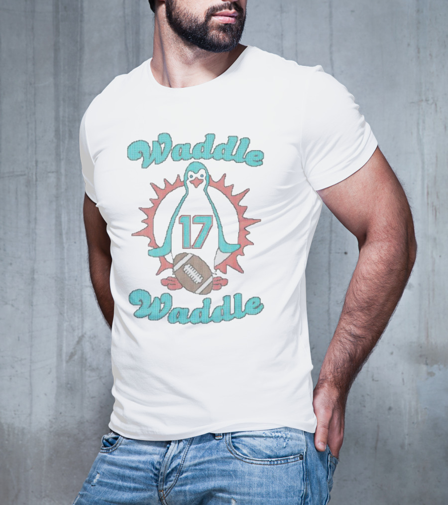 Waddle Waddle 17 Football Penguin Miami Dolphins T-Shirt