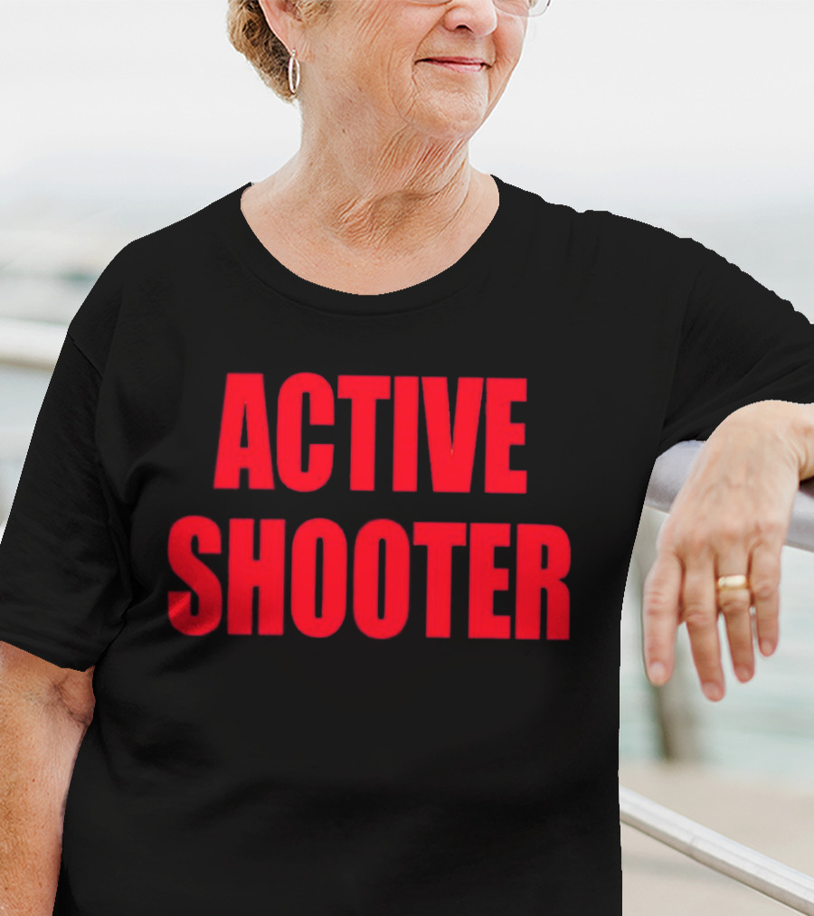 ACTIVE SHOOTER T-Shirt