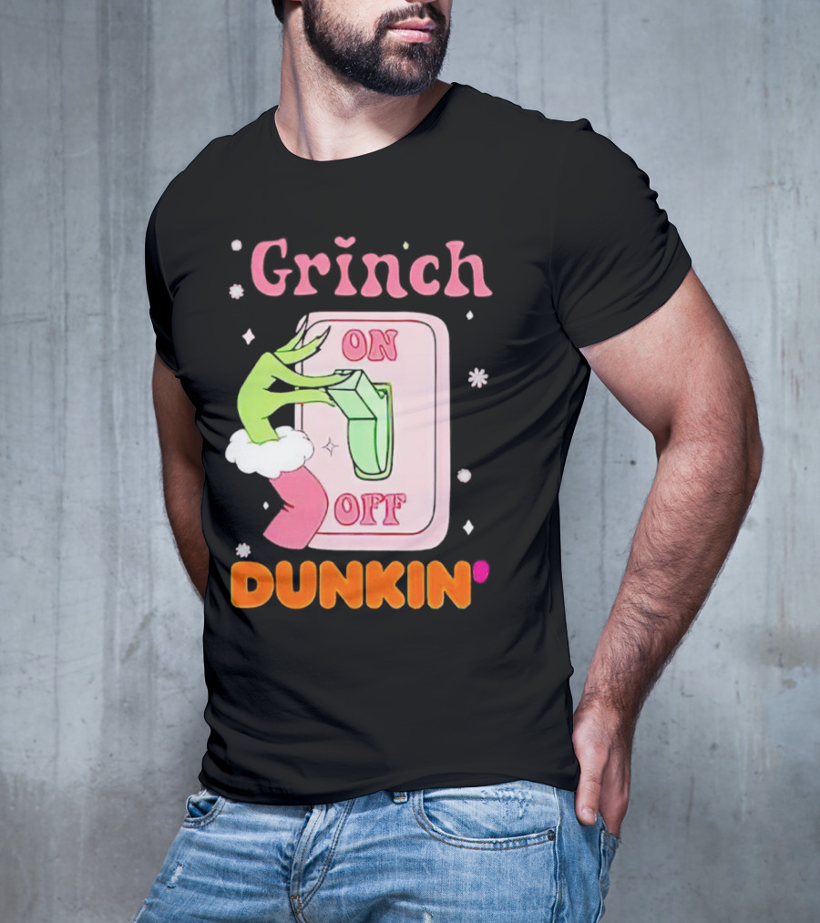 Grinch On Off Dunkin Switch Hand Lever T-Shirt