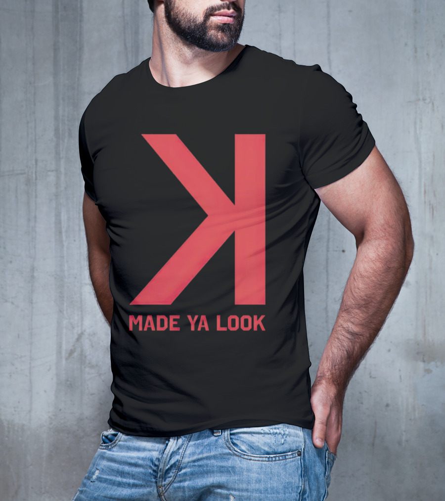 Made Ya Look Backwards K Baseball Strikeout Fan T-Shirt