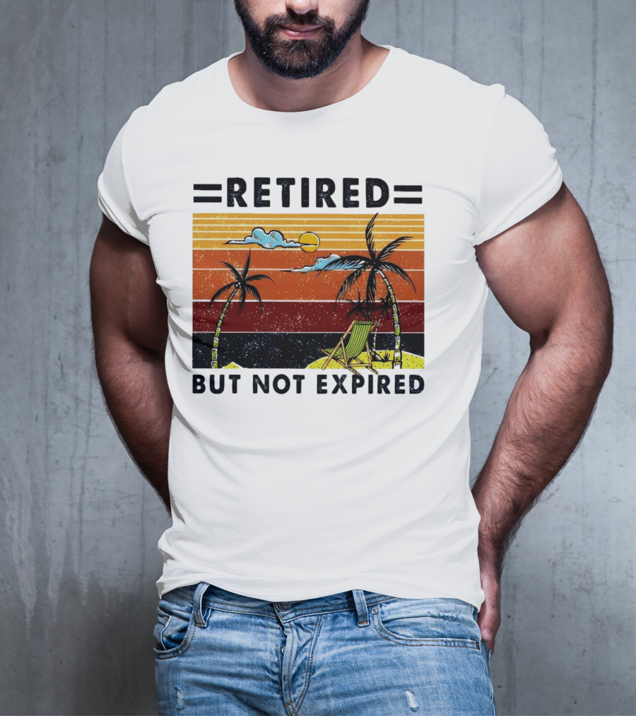 Retired But Not Expired Beach Vintage Sunset Palm Trees Chair Retro T-Shirt